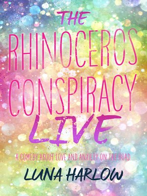 cover image of The Rhinoceros Conspiracy Live